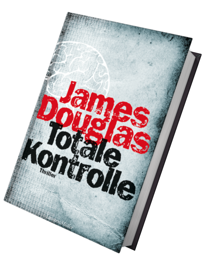 James Douglas - Totale Kontrolle