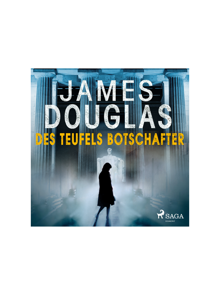 James Douglas - Des Teufels Botschafter Hörbuch